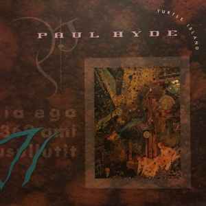 Paul Hyde – Turtle Island