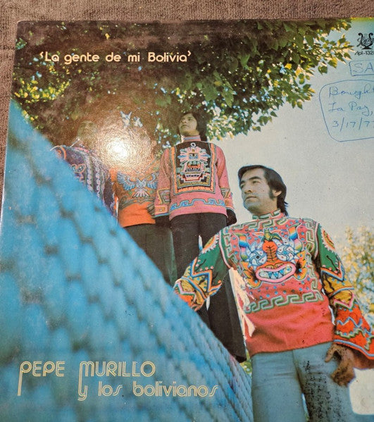 Pepe Murillo Y Los Bolivianos – La Gente De Mi Bolivia