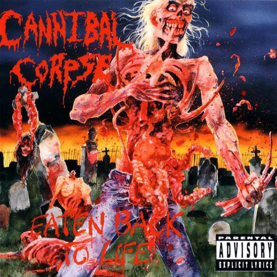 Cannibal Corpse – Eaten Back To Life