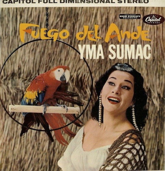Yma Sumac – Fuego Del Ande