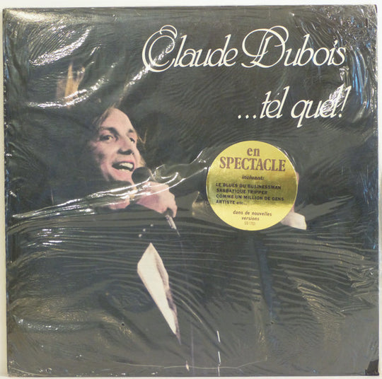 Claude Dubois – ...Tel Quel !