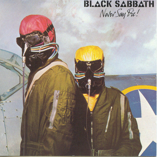 Black Sabbath – Never Say Die!