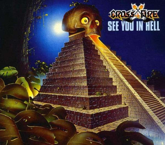 Crossfire – See You In Hell