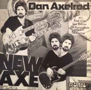 Dan Axelrod – New Axe