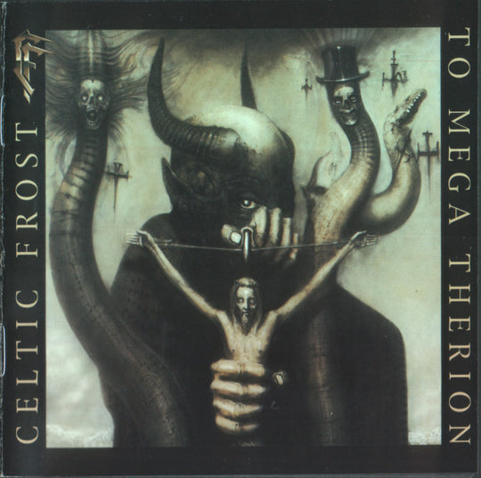 Celtic Frost – To Mega Therion