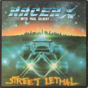Racer X – Street Lethal