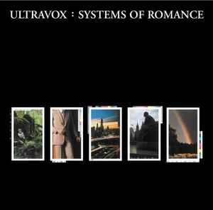 Ultravox – Systems Of Romance