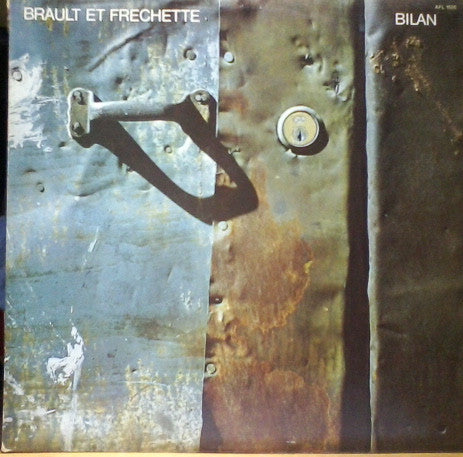 Brault Et Frechette – Bilan