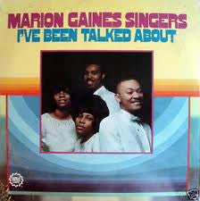 Marion Gaines Singers – I've Been Talked About