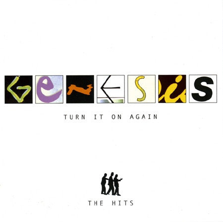 Genesis – Turn It On Again (The Hits)