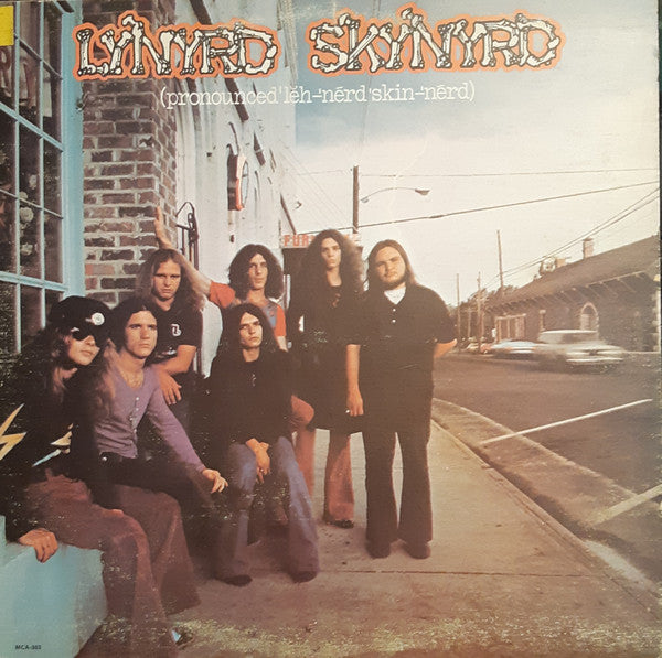 Lynyrd Skynyrd – (Pronounced)