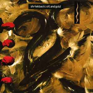 Shriekback – Oil And Gold