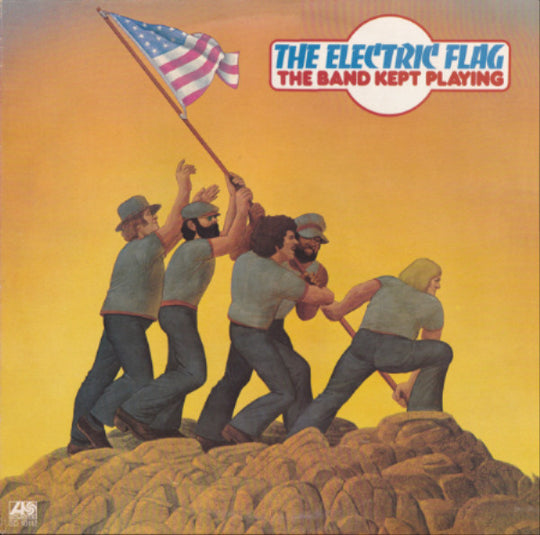 The Electric Flag – The Band Kept Playing