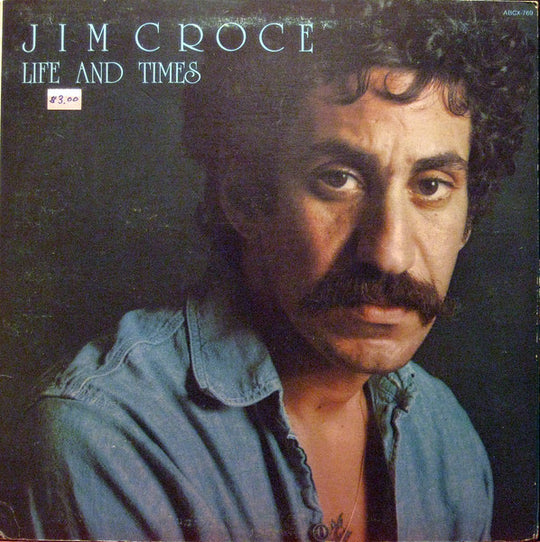 Jim Croce – Life And Times