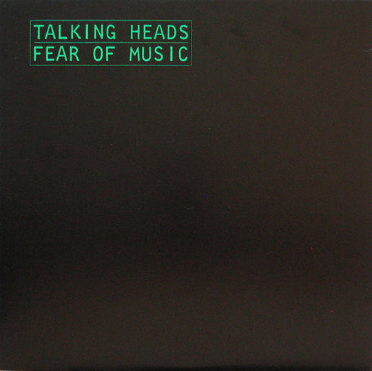 Talking Heads – Fear Of Music
