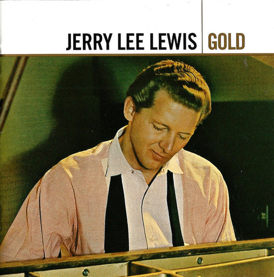 Jerry Lee Lewis – Gold