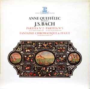 Anne Queffélec – Anne Queffélec Interprète J.S. Bach