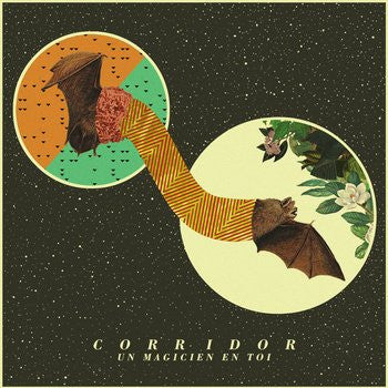 Corridor – Un Magicien En Toi