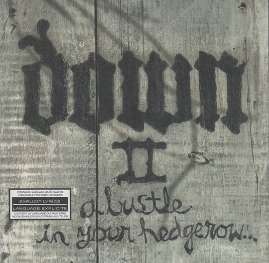 Down – Down II (A Bustle In Your Hedgerow...)