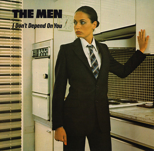 The Men – I Don't Depend On You