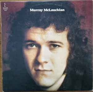 Murray McLauchlan – Murray McLauchlan