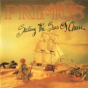 Primus – Sailing The Seas Of Cheese