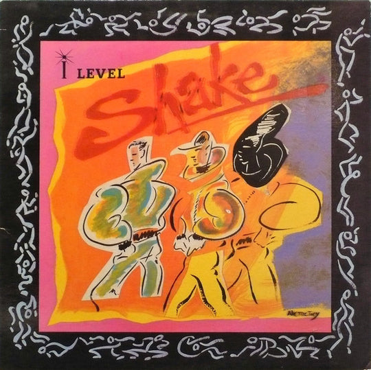 I Level* – Shake