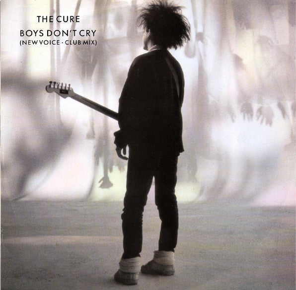 The Cure – Boys Don't Cry (New Voice • Club Mix)
