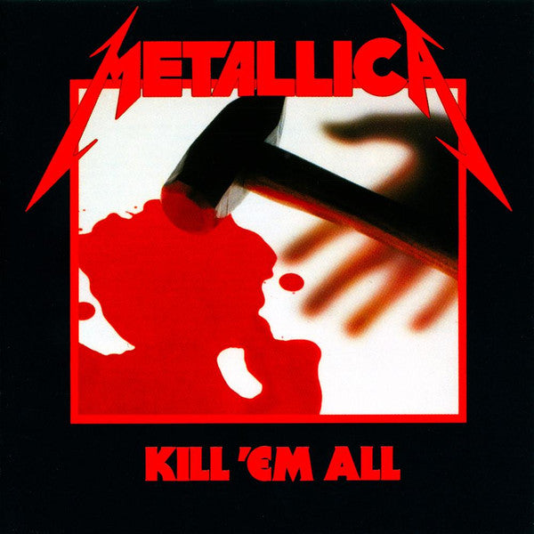 Metallica – Kill 'Em All