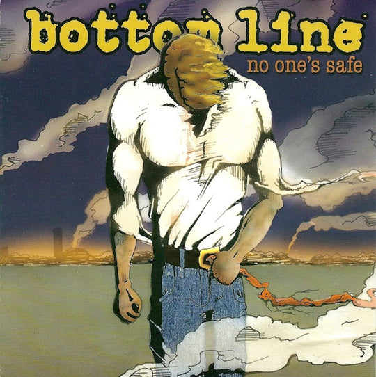 Bottom Line (2) ‎– No One's Safe