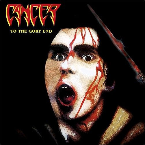 Cancer – To The Gory End