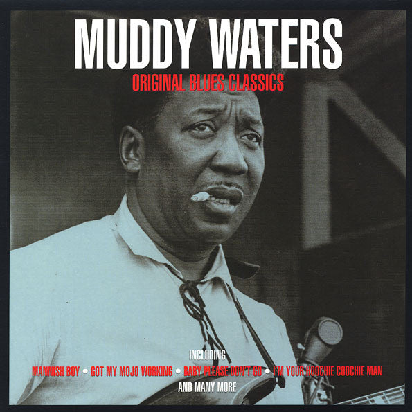 Muddy Waters – Original Blues Classics