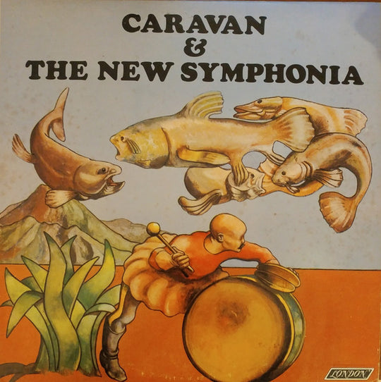 Caravan & The New Symphonia – Caravan & The New Symphonia