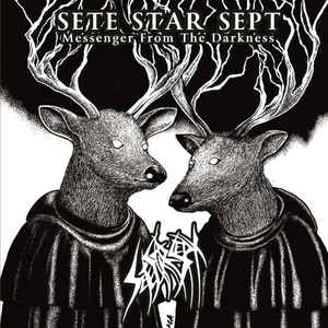 Sete Star Sept – Messenger From The Darkness