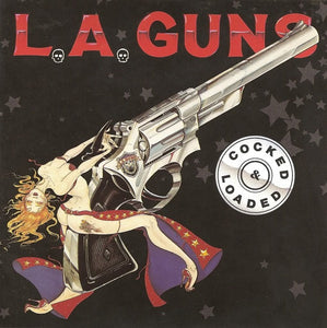 L.A. Guns – Cocked & Loaded