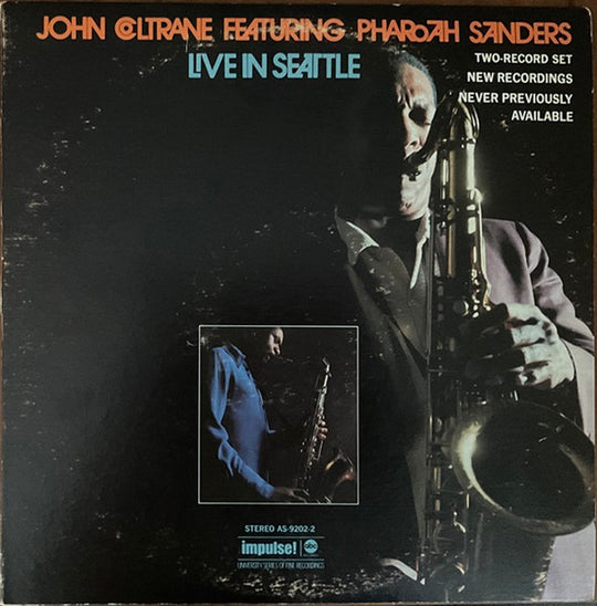John Coltrane Featuring Pharoah Sanders – Live In Seattle