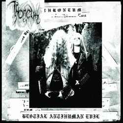 Throneum – Bestial Antihuman Evil