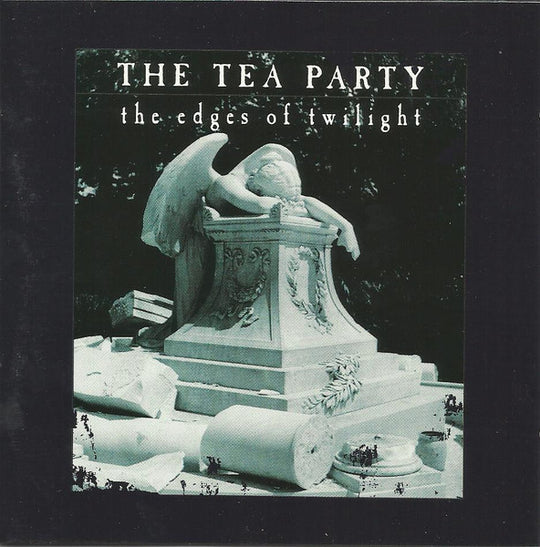 The Tea Party – The Edges Of Twilight