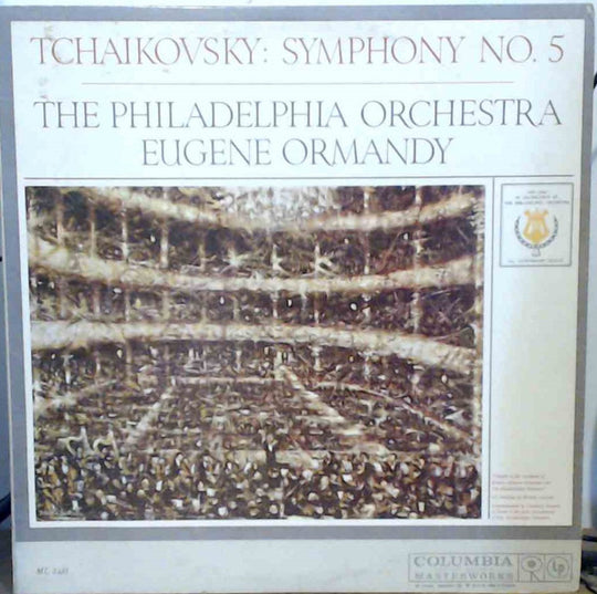 Tchaikovsky*, The Philadelphia Orchestra, Eugene Ormandy – Symphony No. 5