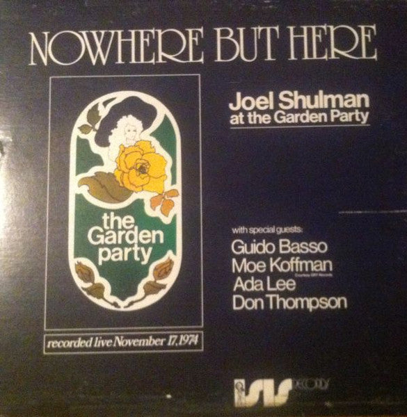 Joel Shulman – Nowhere But Here