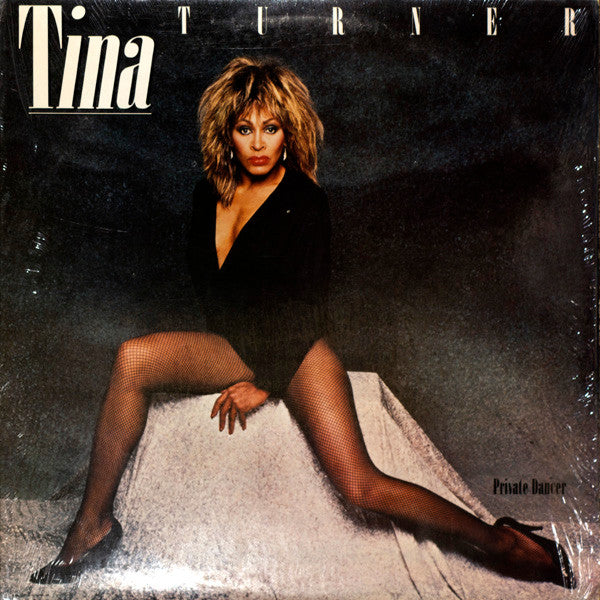Tina Turner – Private Dancer