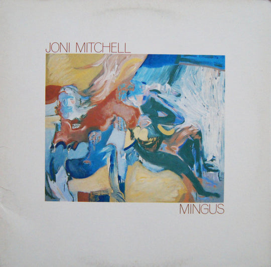 Joni Mitchell – Mingus