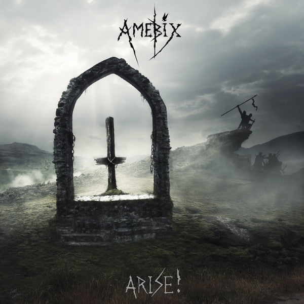 Amebix – Arise!