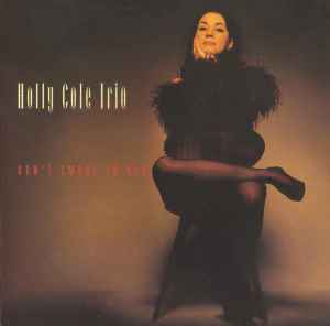 Holly Cole Trio – Don't Smoke In Bed
