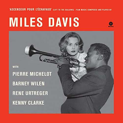 Miles Davis – Ascenseur Pour L'Échafaud (Lift To The Gallows)