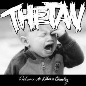 Thetan – Welcome To Whine Country