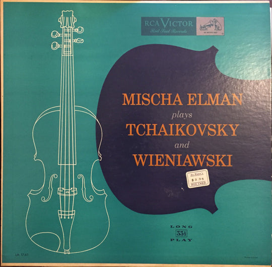 Tchaikovsky* / Wieniawski* - Mischa Elman – Mischa Elman Plays Tchaikovsky And Wieniawski