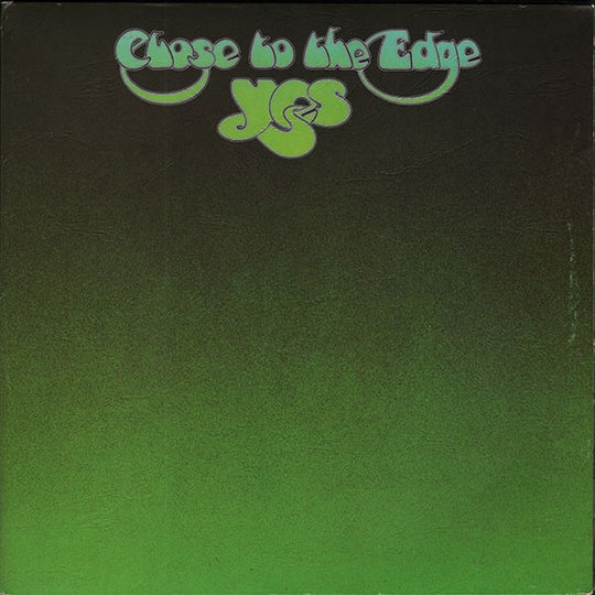 Yes – Close To The Edge