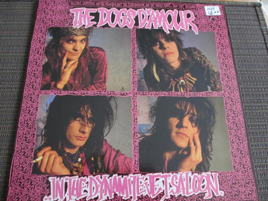 The Dogs D'Amour – In The Dynamite Jet Saloon