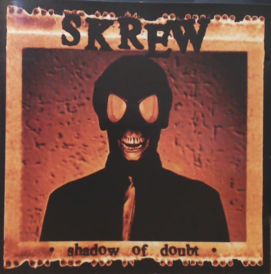 Skrew – Shadow Of Doubt